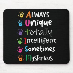 Autism Awareness Kindness Shirt Always Unique Tota Mouse Mat