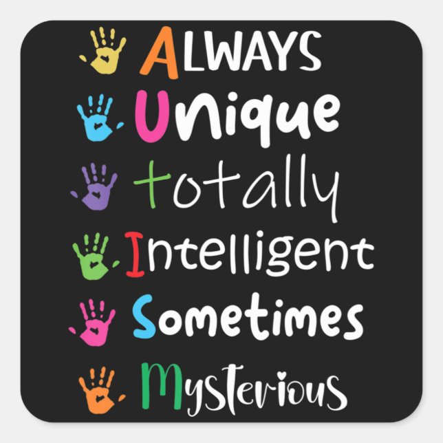 Autism Awareness Kindness Shirt Always Unique Tota Square Sticker (Front)
