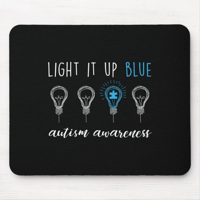 Autism Awareness Light It Up Blue 1 Mouse Mat (Front)