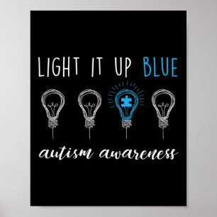Autism Awareness Light It Up Blue 1 Poster