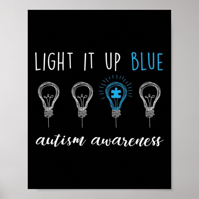 Autism Awareness Light It Up Blue 1 Poster (Front)