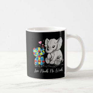 Autism Awareness Love Needs No Words Elephant Supp Coffee Mug