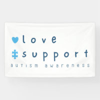 autism awareness love support Banner Large Sign
