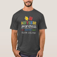 Autism Awareness Love Understand Support Custom