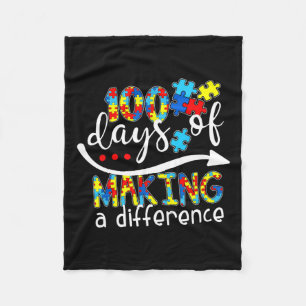 Autism Awareness Making Differences 100 Days Of Sc Fleece Blanket