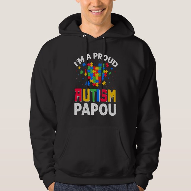 Autism Awareness Matching Family I'm a Proud Autis Hoodie (Front)
