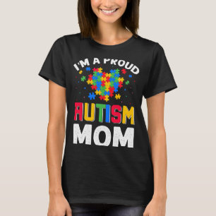 Autism Awareness Matching Family I'm a Proud Autis T-Shirt