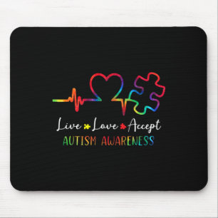 Autism Awareness Men Women Kids Live Love Accept T Mouse Mat