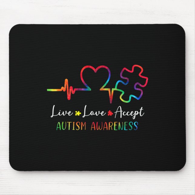Autism Awareness Men Women Kids Live Love Accept T Mouse Mat (Front)