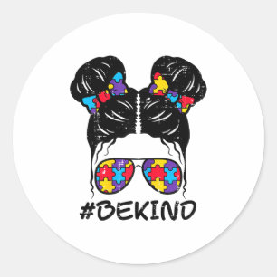 Autism Awareness Messy Bun Be Kind Puzzle Girls Ki Classic Round Sticker