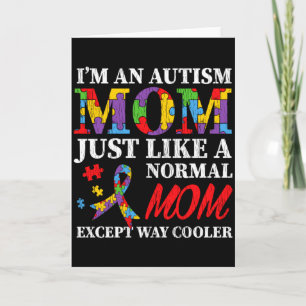 Autism Awareness Mom Autistic Son Daughter I M An Card