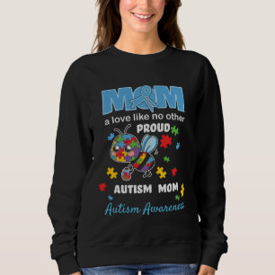 Autism Awareness Mom Mother Love Proud Autism Mama Sweatshirt