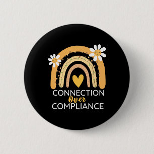 Autism Awareness Month Connection Over Compliance 6 Cm Round Badge