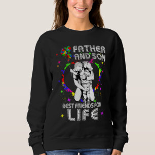 Autism Awareness Month Father And Son Best Friends Sweatshirt
