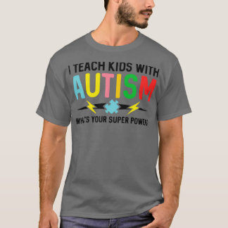 Autism Awareness Month Mum Austistic Son Teacher A T-Shirt