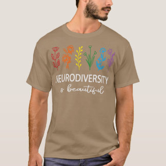 Autism Awareness Month Neurodiversity Is Beautiful T-Shirt