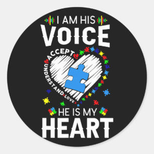 Autism Awareness Mum I Am His Voice He Is My Heart Classic Round Sticker