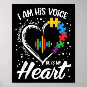 Autism Awareness Mum Shirt I Am His Voice He Is My Poster