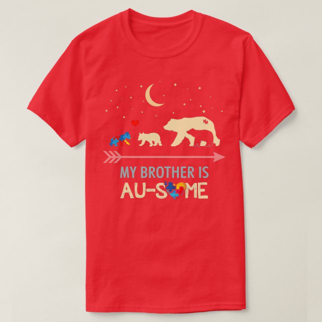Autism Awareness My Brother is AUSOME T-Shirt (Design Front)