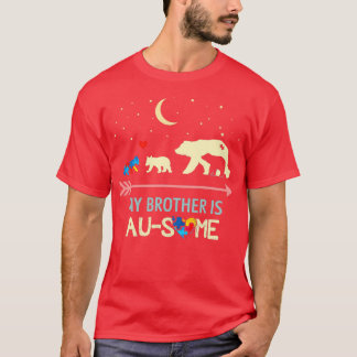Autism Awareness My Brother is AUSOME T-Shirt