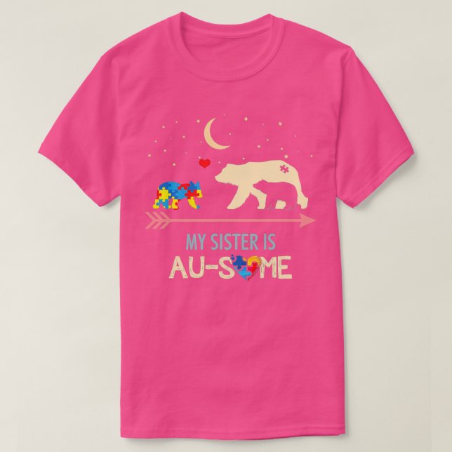 Autism Awareness My Sister is AUSOME T-Shirt (Design Front)