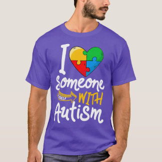 Autism Awareness Myself Funny I Love Someone With  T-Shirt