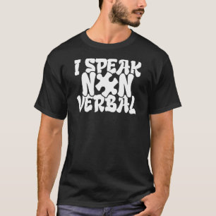 Autism Awareness Non Verbal Speech Delay Special T-Shirt