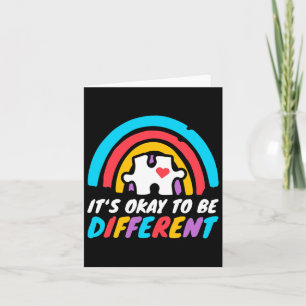Autism Awareness Okay To Be Different Love Autisti Card