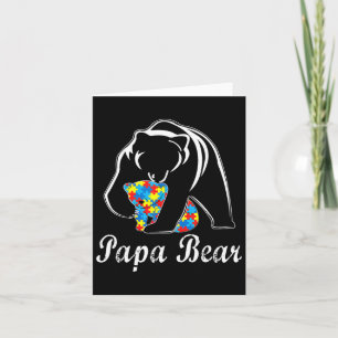 Autism Awareness Papa Bear Support Autistic Adults Card