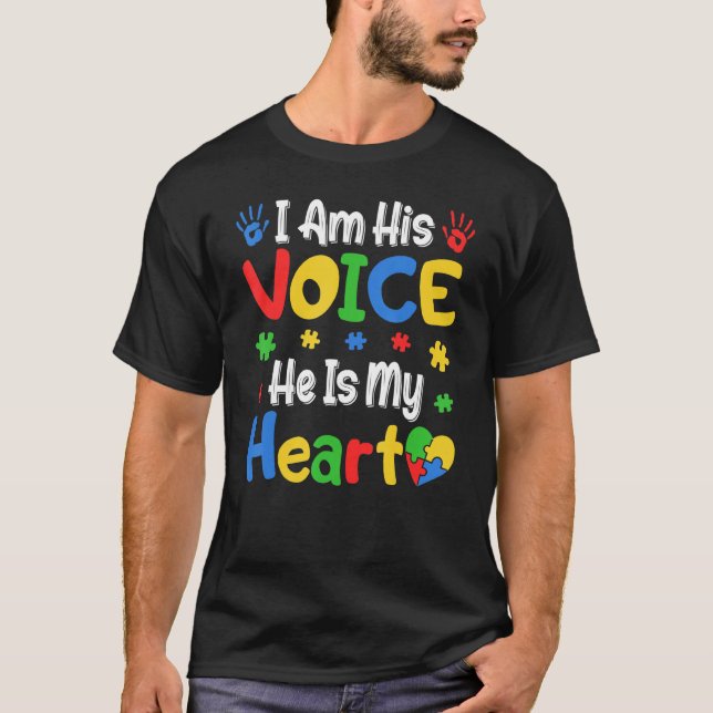 Autism Awareness Proud Family I'm His Voice He's M T-Shirt (Front)