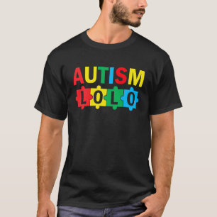 Autism Awareness Puzzle Ribbon Proud Autism Lolo T-Shirt