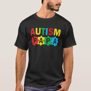 Autism Awareness Puzzle Ribbon Proud Autism Papa T-Shirt