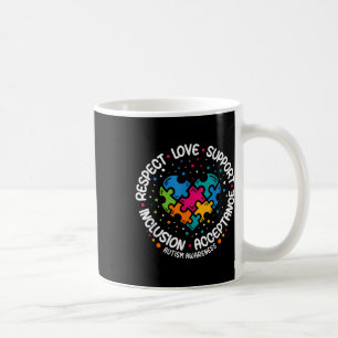 Autism Awareness Respect Love Support Blue Autism Coffee Mug