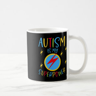 Autism Awareness Ribbon Boys Girls Kids Is My Supe Coffee Mug