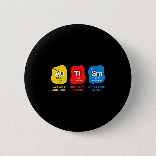 Autism awareness science periodic table elements 6 cm round badge (Front)
