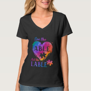 Autism Awareness See Able Not Lable T-Shirt
