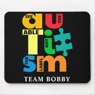 Autism Awareness See The Able Not The Label T Shir Mouse Mat