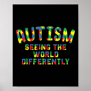 Autism Awareness - Seeing The World Autistic Kids Poster