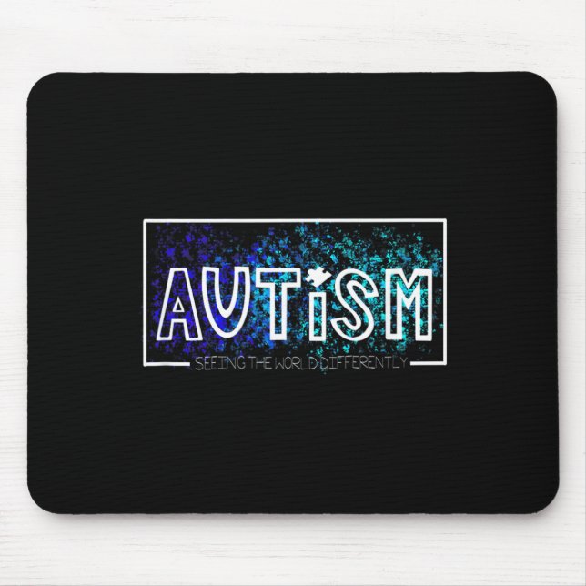 Autism Awareness - Seeing the World Differently Mouse Mat (Front)