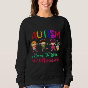 Autism Awareness Seeing The World From Different A Sweatshirt
