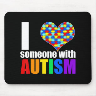 Autism Awareness Shirt Autism Mum I Love Someone w Mouse Mat