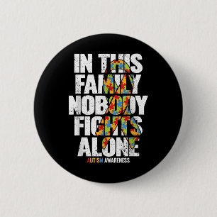 Autism Awareness Shirt Family Support Mum Autism A 6 Cm Round Badge
