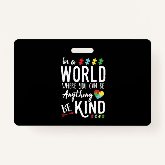 Autism Awareness Shirts - Be Kind Autism Awareness ID Badge (Front)