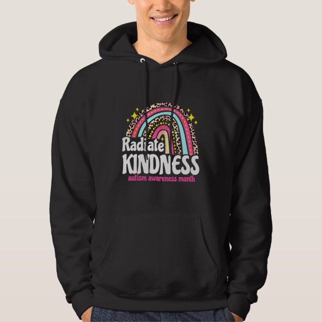 Autism Awareness Special Ed Teacher Radiate Kindne Hoodie (Front)
