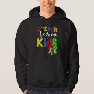 Autism Awareness Special Ed Teacher S Hoodie