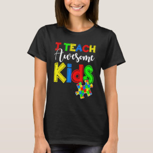 Autism Awareness Special Ed Teacher S T-Shirt
