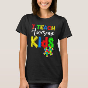Autism Awareness Special Ed Teacher S T-Shirt