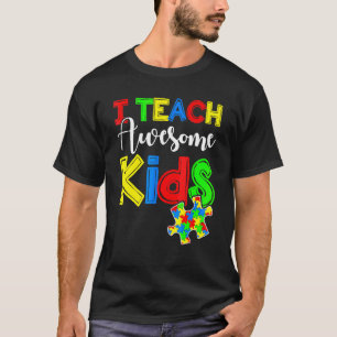 Autism Awareness Special Ed Teacher S T-Shirt