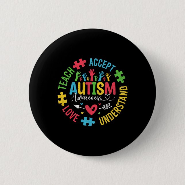 Autism Awareness Sped Teacher Teach Accept Underst 6 Cm Round Badge (Front)