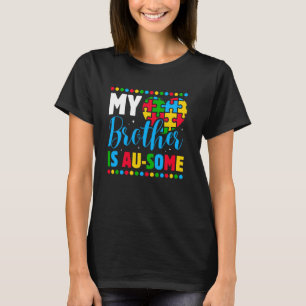 Autism Awareness Squad Support Autistic Awesome Br T-Shirt